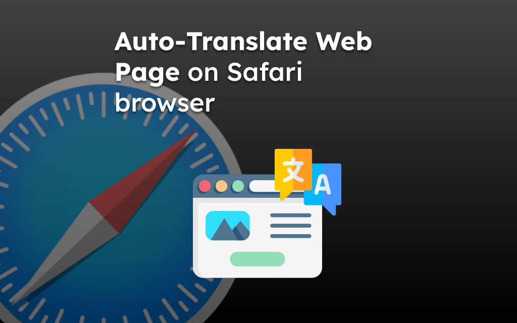 Auto-Translate Web Page on Safari browser
