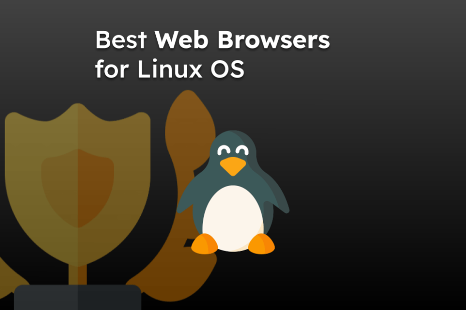 Best Web Browser for Linux OS