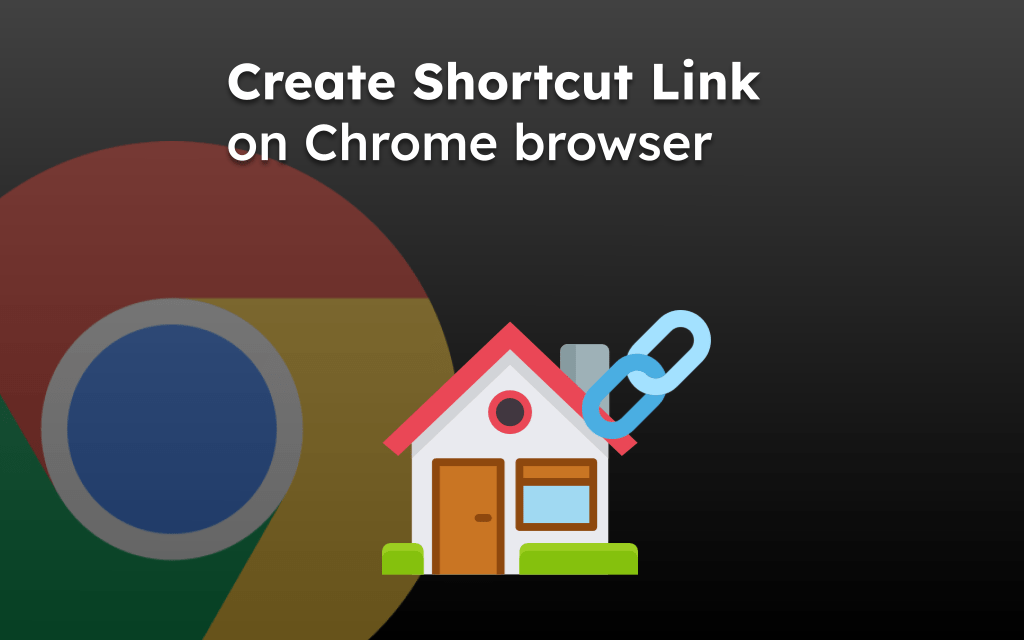 Create Shortcut Link on Chrome browser