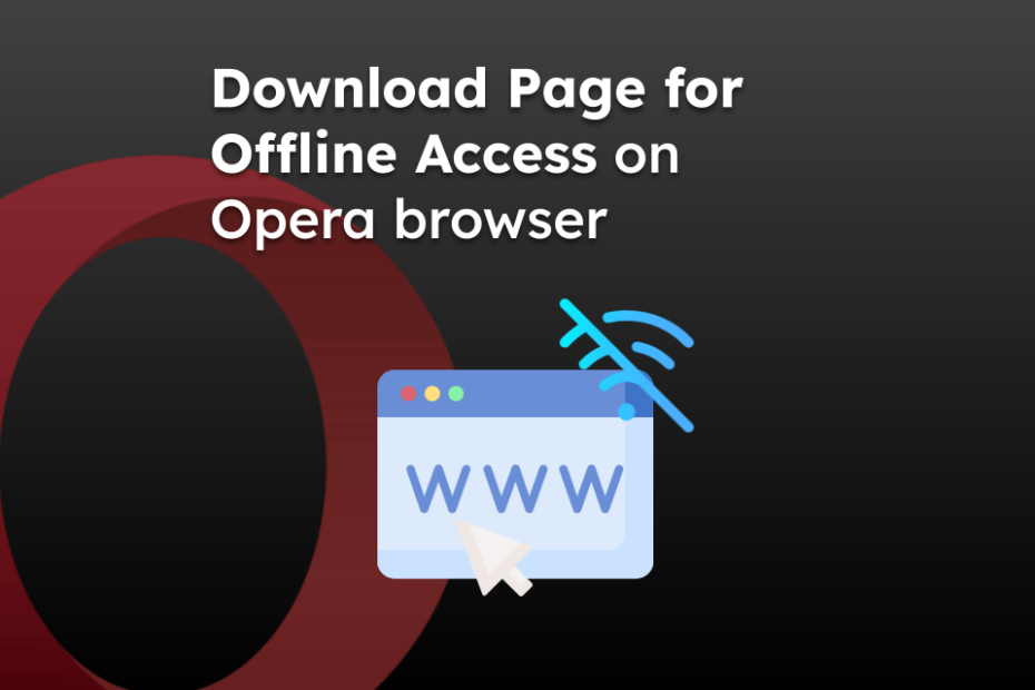 Download Page for Offline Access on Opera browser