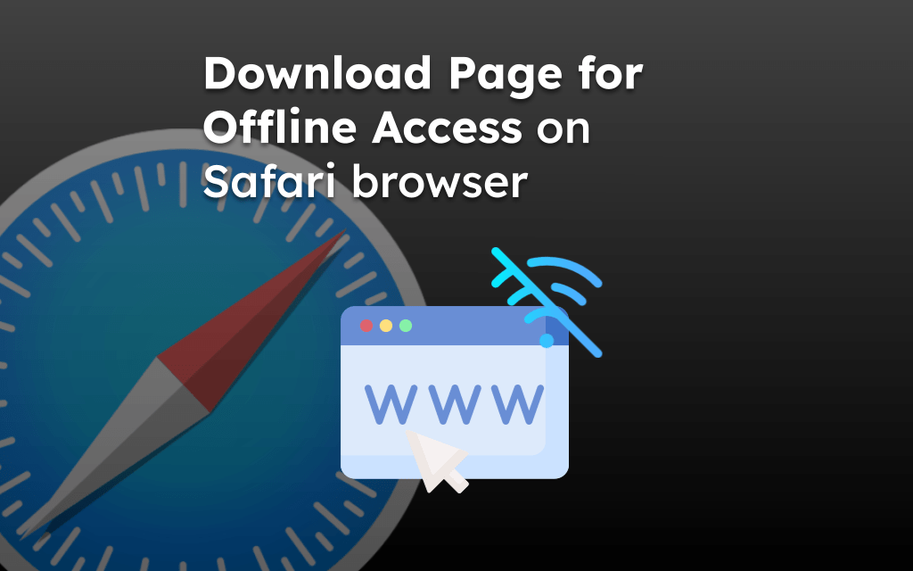 Download Page for Offline Access on Safari browser