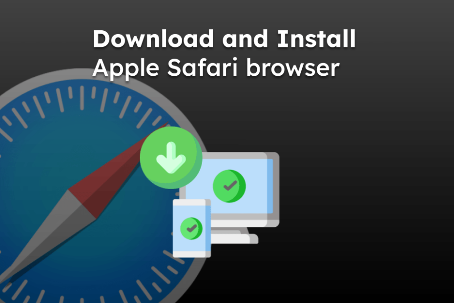 Download and Install Apple Safari browser