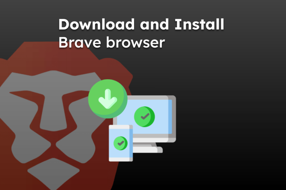 Download and Install Brave browser