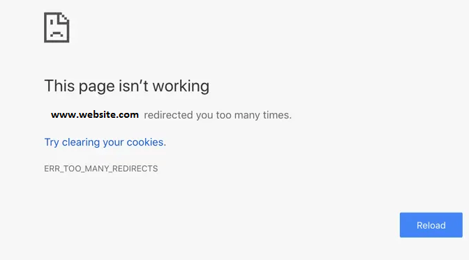ERR_TOO_MANY_REDIRECTS Chrome Error