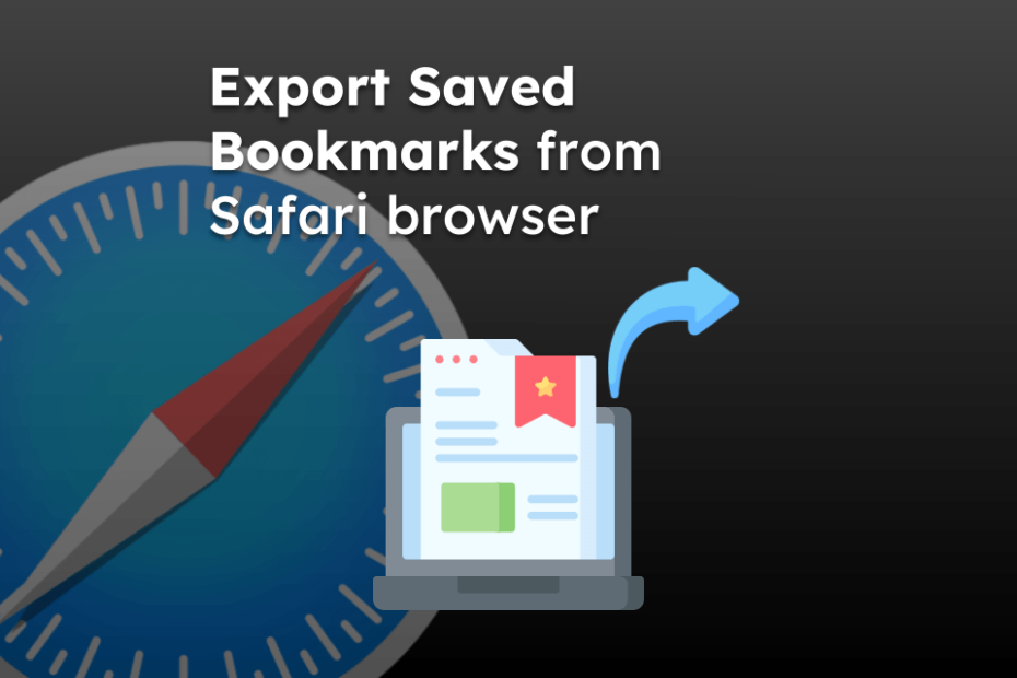 Export Saved Bookmarks from Safari browser