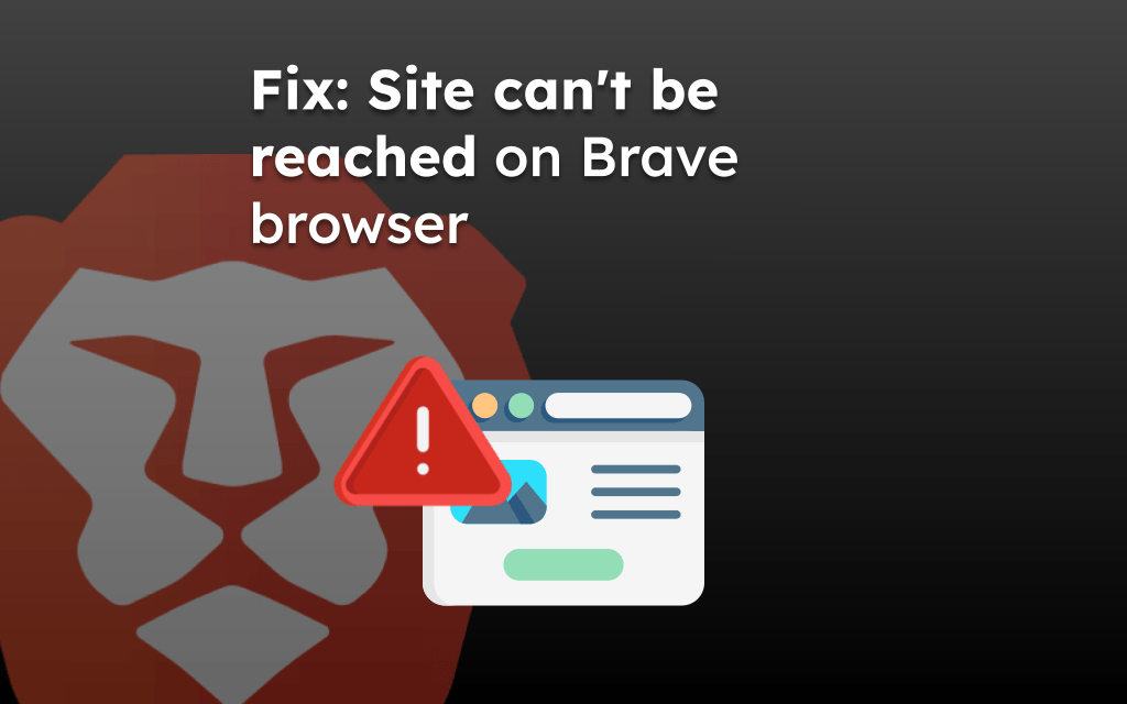 Fix: Site can't be reached on Brave browser