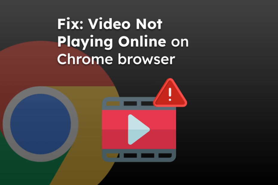 Fix: Video Not Playing Online on Chrome browser