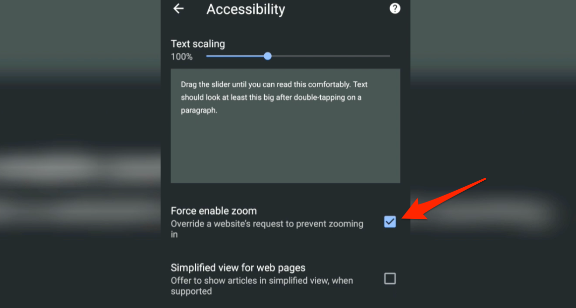 Force enable zoom accessibility chrome android