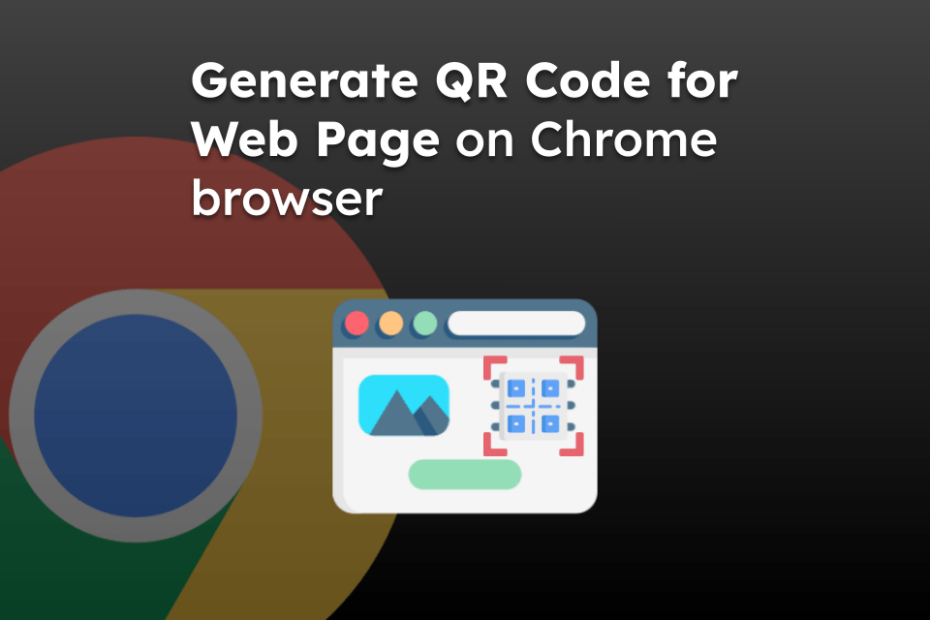 Generate QR Code for Web Page on Chrome browser