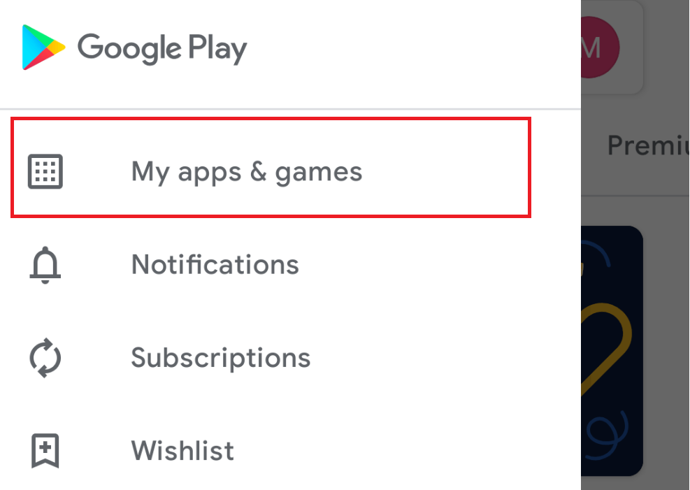 Google PlayStore My Apps and Games