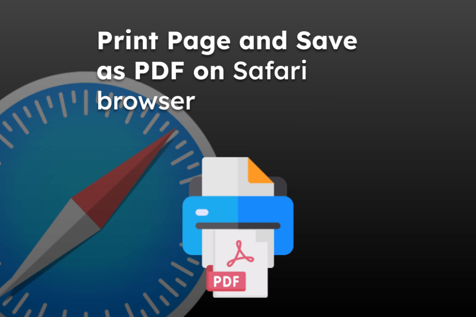 Print Page and Save as PDF on Safari browser