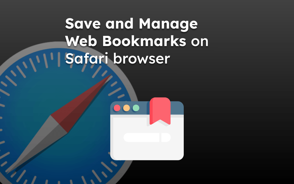 Save and Manage Web Bookmarks on Safari browser