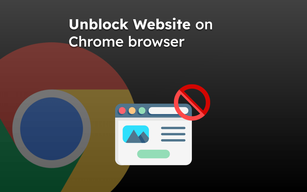 Unblock Website on Chrome browser
