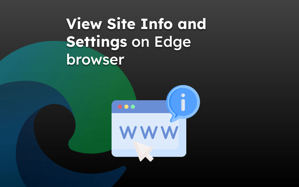 View Site Info and Settings on Edge browser
