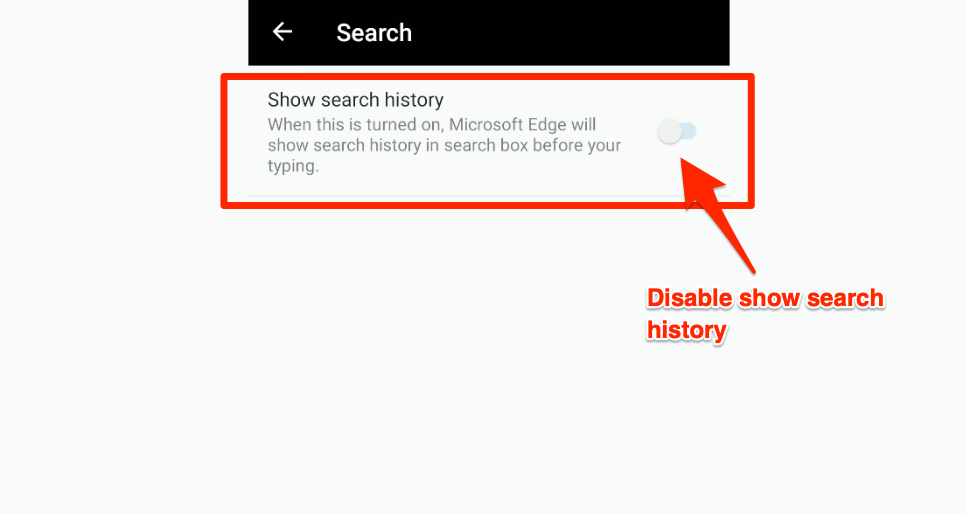 disable show search history in edge android
